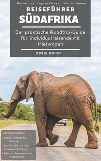 Bild vom Artikel Reiseführer Südafrika vom Autor Robin Runck