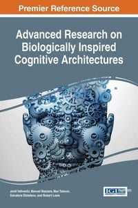 Produktbild: Advanced Research on Biologically Inspired Cognitive Architectures