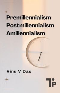 Produktbild: Premillennialism Postmillennialism Amillennialism