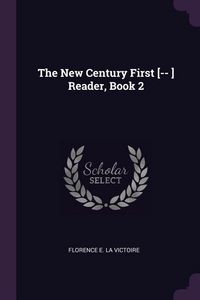 Produktbild: The New Century First [-- ] Reader, Book 2