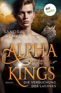 Produktbild: Alpha Kings - Die Versuchung des Luchses