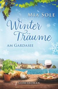 Produktbild: Wintertr&auml;ume am Gardasee