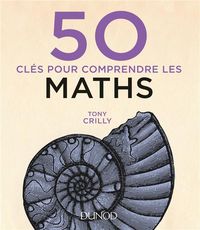 Produktbild: 50 cl&eacute;s pour comprendre les maths