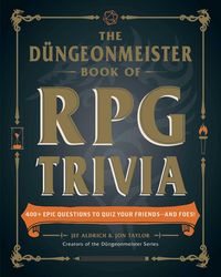 Produktbild: The D&uuml;ngeonmeister Book of RPG Trivia