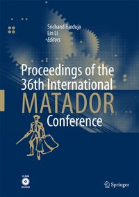 Produktbild: Proceedings of the 36th International MATADOR Conference