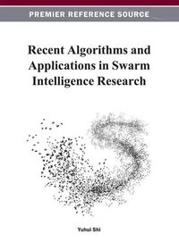 Produktbild: Recent Algorithms and Applications in Swarm Intelligence Research