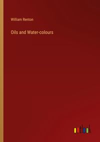 Produktbild: Oils and Water-colours