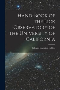 Produktbild: Hand-book of the Lick Observatory of the University of California