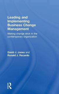 Produktbild: Leading and Implementing Business Change Management