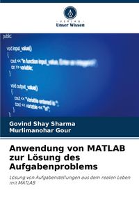 Produktbild: Anwendung von MATLAB zur L&ouml;sung des Aufgabenproblems