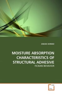 Produktbild: Ahmad, Z: Moisture Absorption Characteristics Of Structural