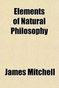 Produktbild: Elements of Natural Philosophy
