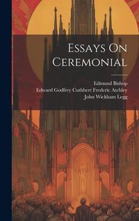 Produktbild: Essays On Ceremonial