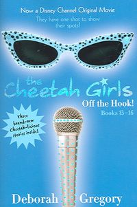 Produktbild: The Cheetah Girls: Off the Hook!: Volumes 13-16
