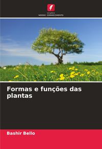 Produktbild: Bello, B: Formas e fun&ccedil;&otilde;es das plantas