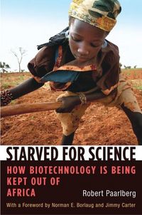 Produktbild: Paarlberg, R: Starved for Science