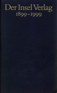 Produktbild: Der Insel Verlag 1899&ndash;1999