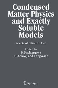 Produktbild: Condensed Matter Physics and Exactly Soluble Models
