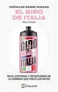 Produktbild: Cronicas Sobre Ruedas: El Giro de Italia