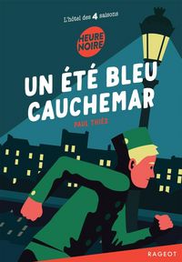 Produktbild: Un &eacute;t&eacute; bleu cauchemar
