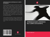 Produktbild: Aprendizagem Centrada No Corpo Estudantil