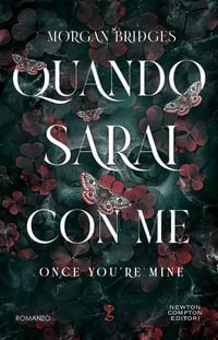 Produktbild: Quando sarai con me. Once you're mine