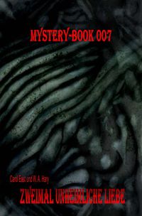 Produktbild: Mystery-Book / Mystery-Book 007: Zweimal unheimliche Liebe