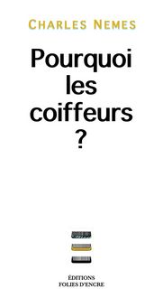 Produktbild: Pourquoi les coiffeurs