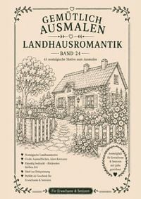 Produktbild: Gem&uuml;tlich ausmalen / Gem&uuml;tlich ausmalen - Landhausromantik