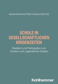 Produktbild: Schule in gesellschaftlichen Krisenzeiten