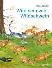 Produktbild: Wild sein wie Wildschwein