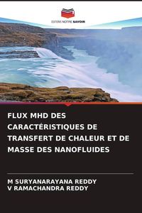 Produktbild: Flux Mhd des Caract&eacute;ristiques De Transfert De Chaleur Et De Masse des Nanofluides