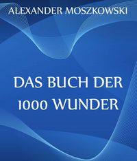 Produktbild: Das Buch der 1000 Wunder