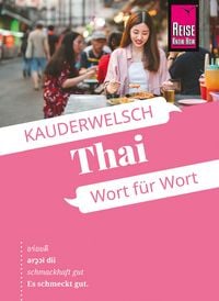 Produktbild: Reise Know-How Sprachf&uuml;hrer Thai - Wort f&uuml;r Wort