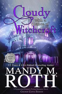 Produktbild: Cloudy with a Chance of Witchcraft (Grimm Cove, #1)