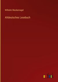 Produktbild: Altdeutsches Lesebuch