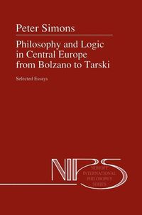Produktbild: Philosophy and Logic in Central Europe from Bolzano to Tarski