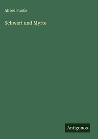 Produktbild: Schwert und Myrte