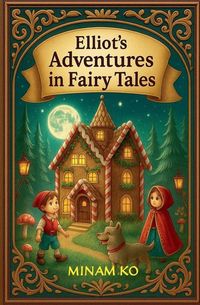 Produktbild: Elliot's Adventures in Fairy Tales
