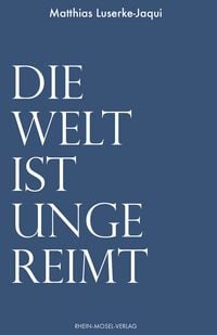 Produktbild: Die Welt ist ungereimt