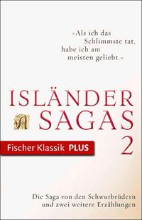 Produktbild: Die Saga von den Schwurbr&uuml;dern und zwei weitere Erz&auml;hlungen