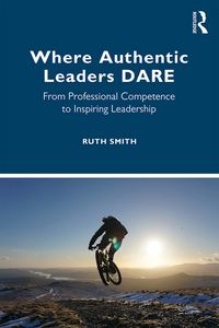Produktbild: Where Authentic Leaders DARE
