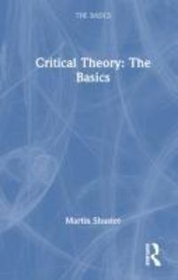 Produktbild: Shuster, M: Critical Theory: The Basics