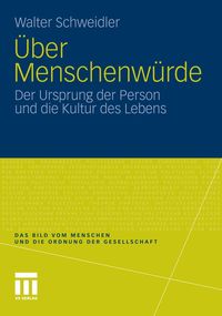 Produktbild: &Uuml;ber Menschenw&uuml;rde