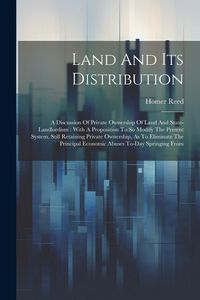 Produktbild: Land And Its Distribution