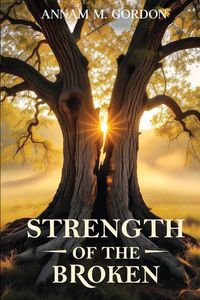 Produktbild: Strength of the Broken