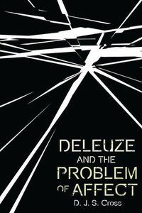 Produktbild: Deleuze and the Problem of Affect