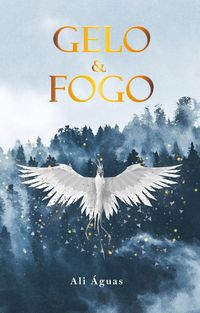 Produktbild: Gelo & Fogo (Cr&oacute;nicas Imortais, #2)