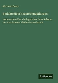 Produktbild: Berichte &uuml;ber neuere Nutzpflanzen