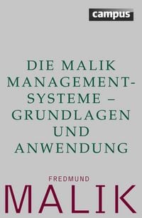 Produktbild: Die Malik ManagementSysteme - Grundlagen und Anwendung